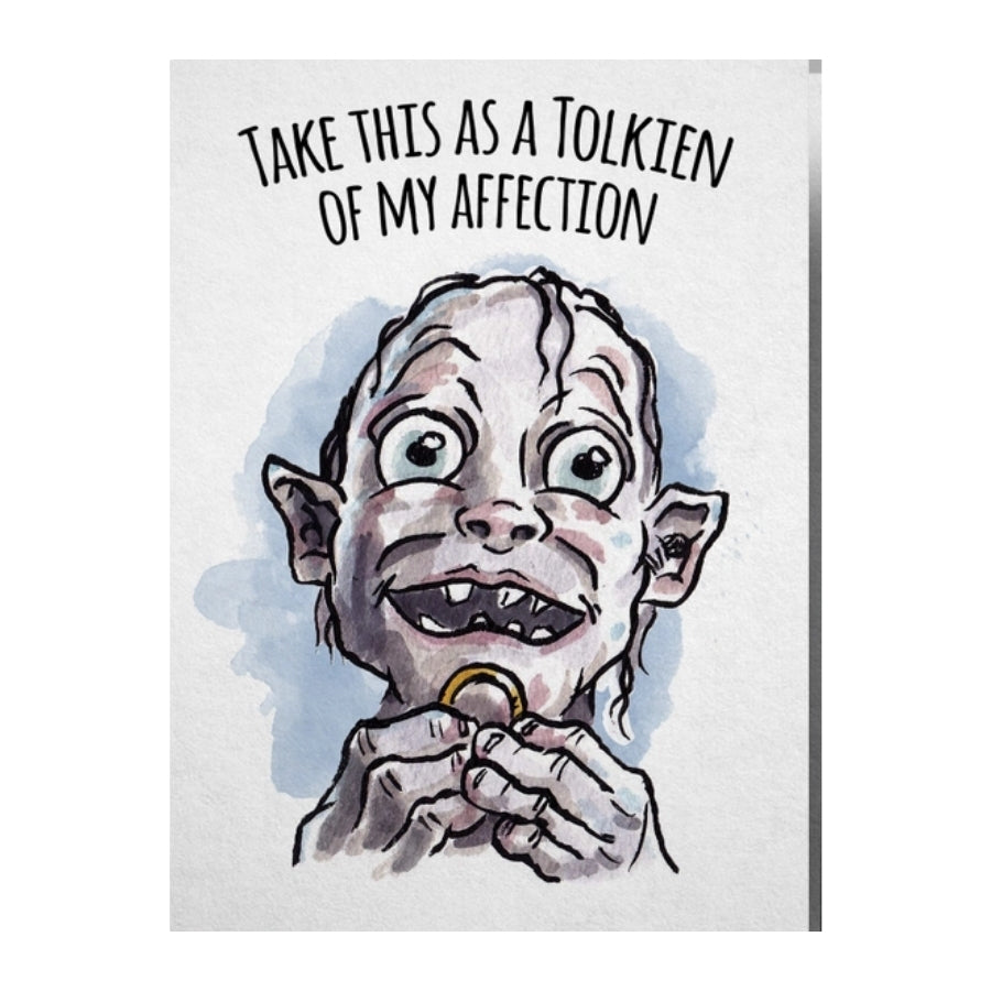 A Tolkien Of My Affection Card