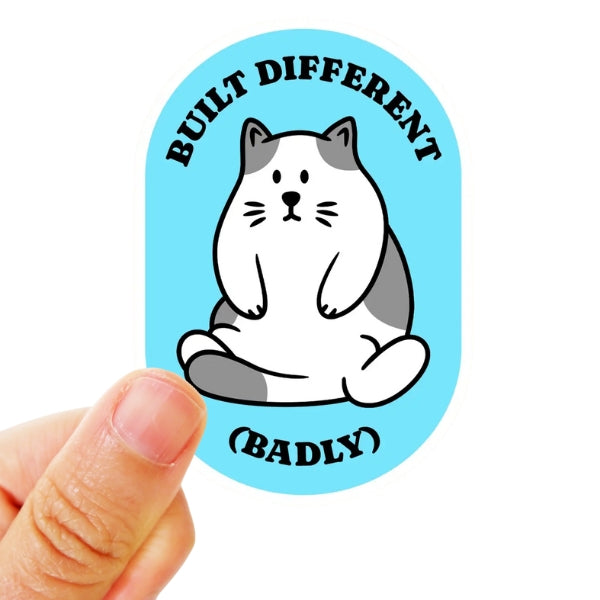 Built Different Sticker Sticker by Gobi Prints Co at Maker House Co.