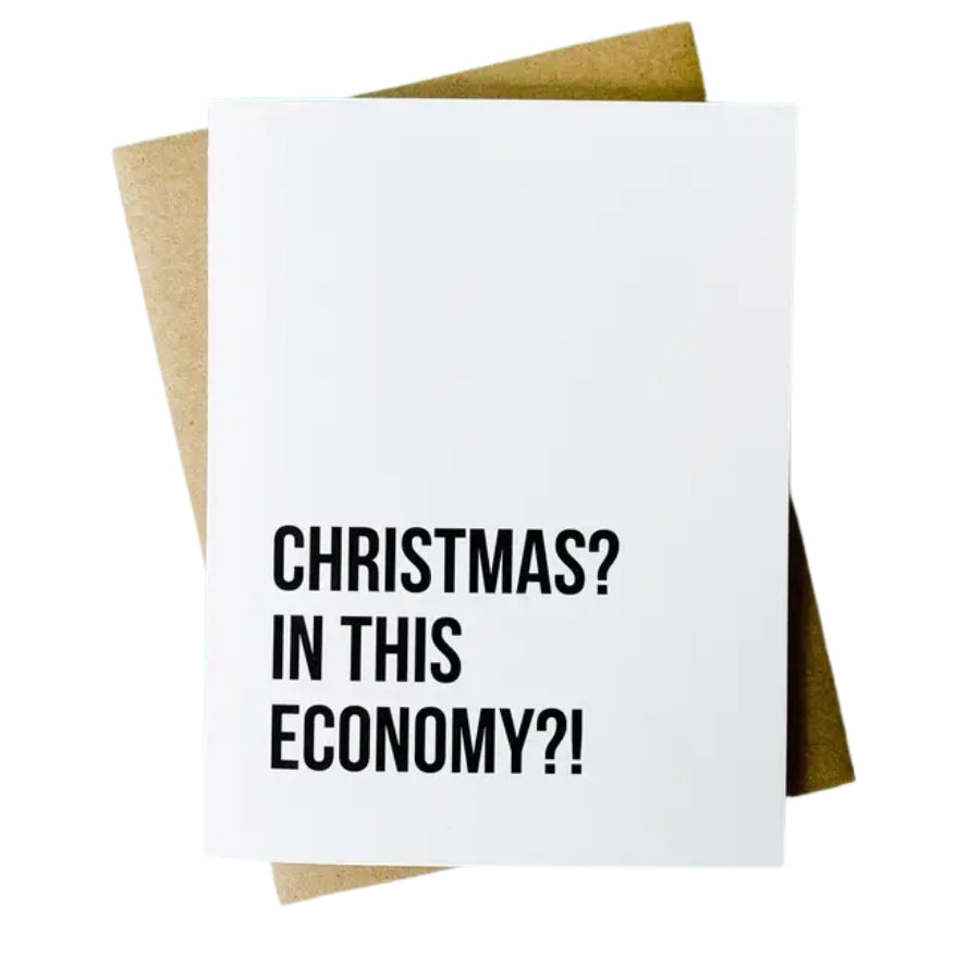 Christmas? In This Economy?! Card