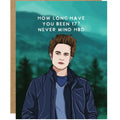 Edward Twilight Birthday Card