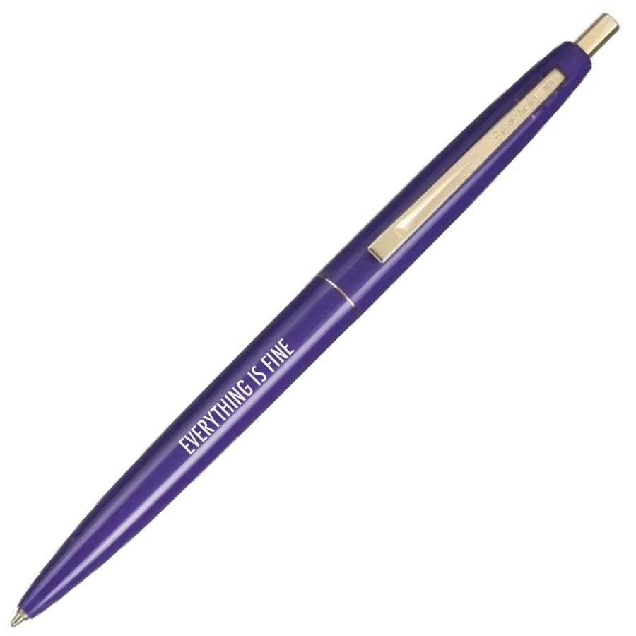 Everything Is Fine Pen
