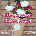 (Pre-Order) Make Your Own Fresh Flower Bouquet