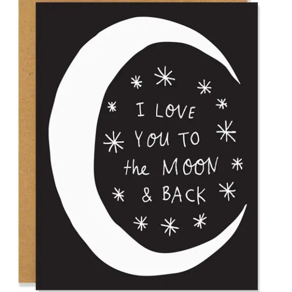 Love You To The Moon and Back Card