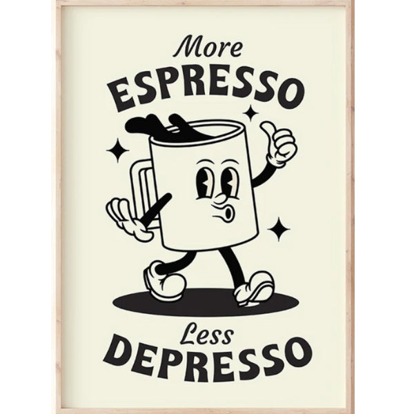 More Espresso Less Depresso Print (8" x 10")