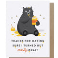 Mostly OK Mothers/Fathers Day Card