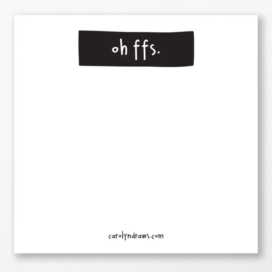 Oh FFS Post It Notes Pad