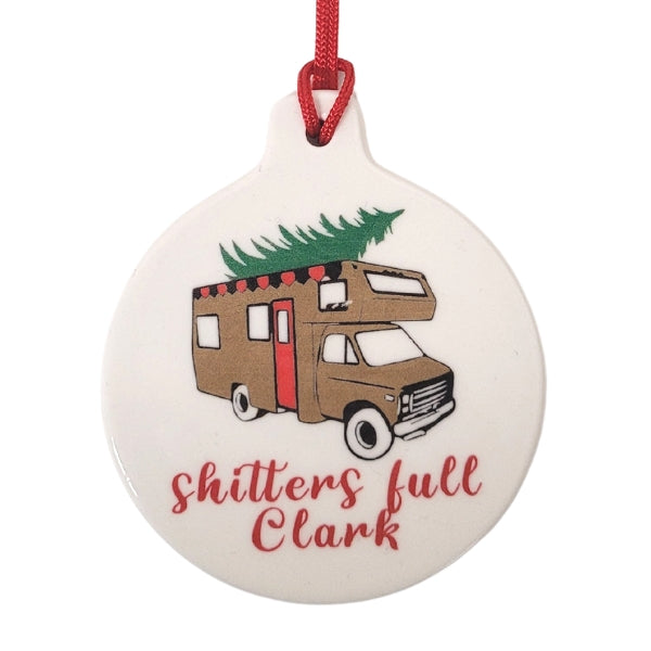 Shitters Full Clark Ceramic Ornament
