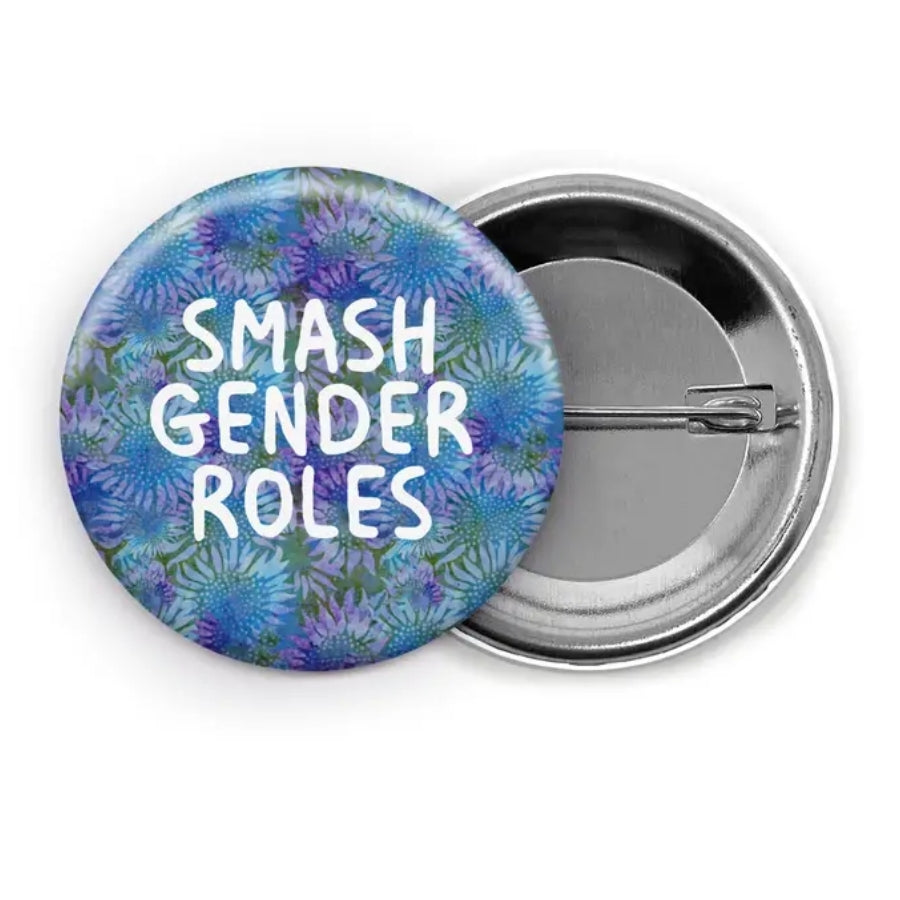 Smash Gender Roles Pin/Button