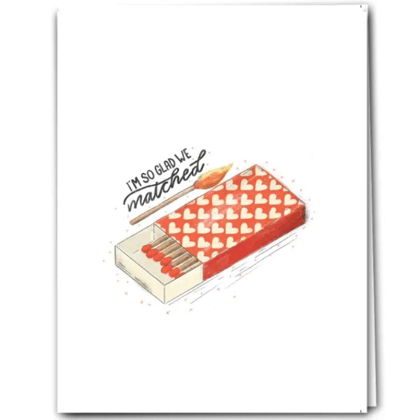 So Glad We Matched Card