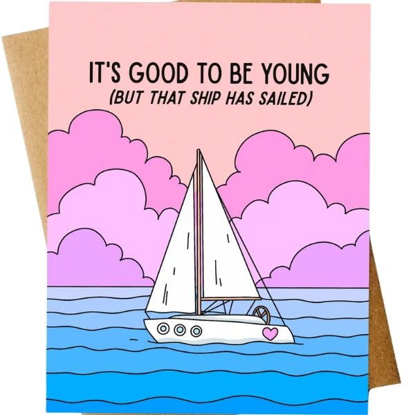 That Ship Has Sailed Birthday Card