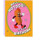 Well Hot Dog Birthday Card