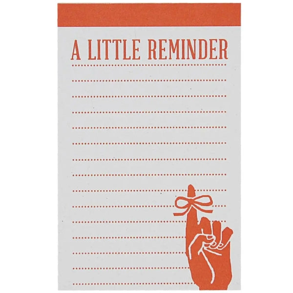 A Little Reminder Notepad