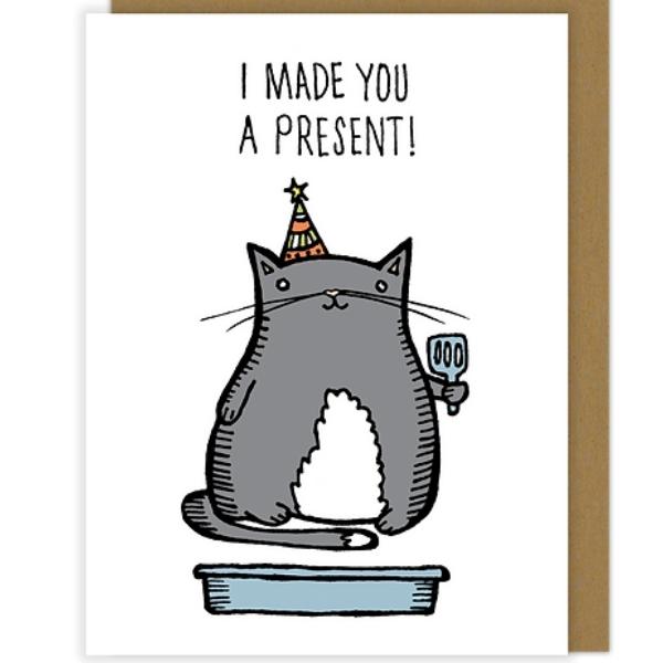 Cat Made You A Present Card