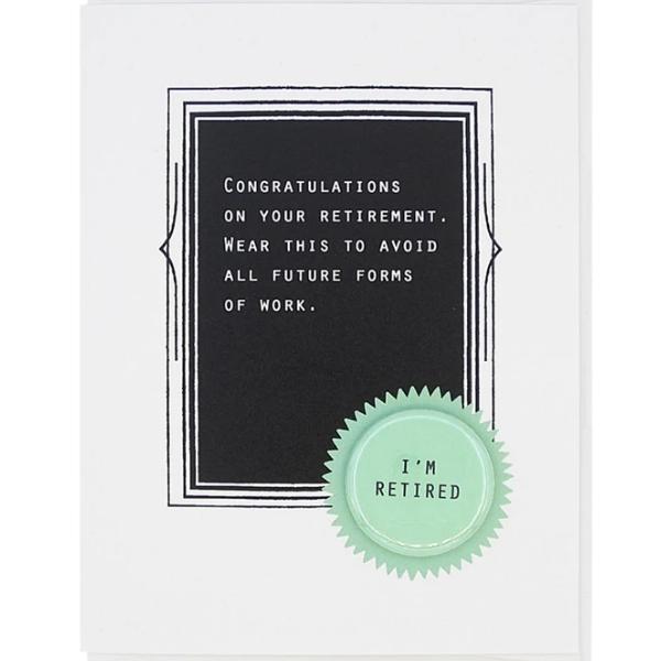 I'm Retired Button Card