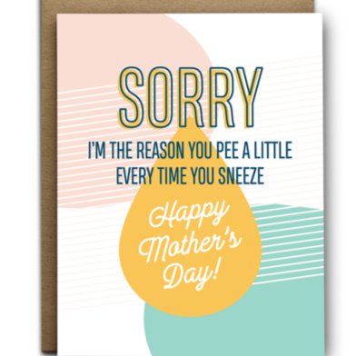 Pee A Little Mother's Day Card