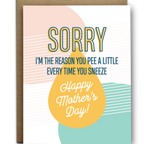 Pee A Little Mother's Day Card