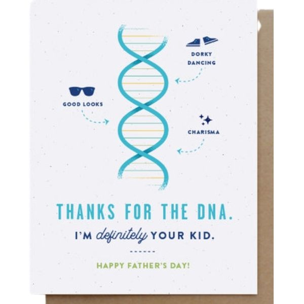 Thanks for the DNA Father's Day Card