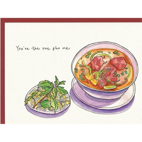 You're the One Pho Me Love Card