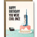Cool Once Birthday Card - I'll Know It When I See It