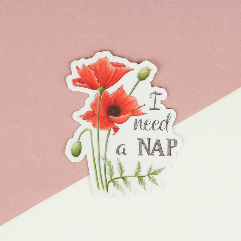 I Need A Nap Vinyl Sticker - Naughty Florals