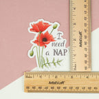 I Need A Nap Vinyl Sticker - Naughty Florals