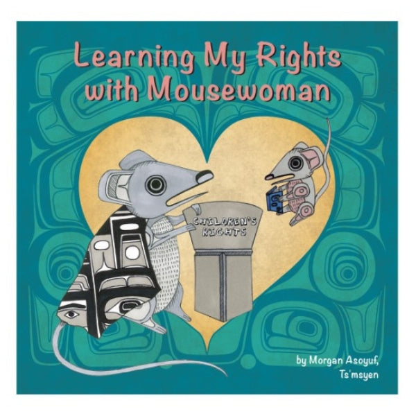 Learning My Rights With Mousewoman Board Book