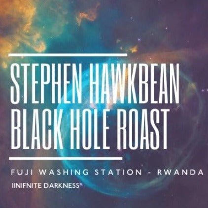 Stephen Hawkbean Dark Roast Coffee Beans - The Artery Community Roasters