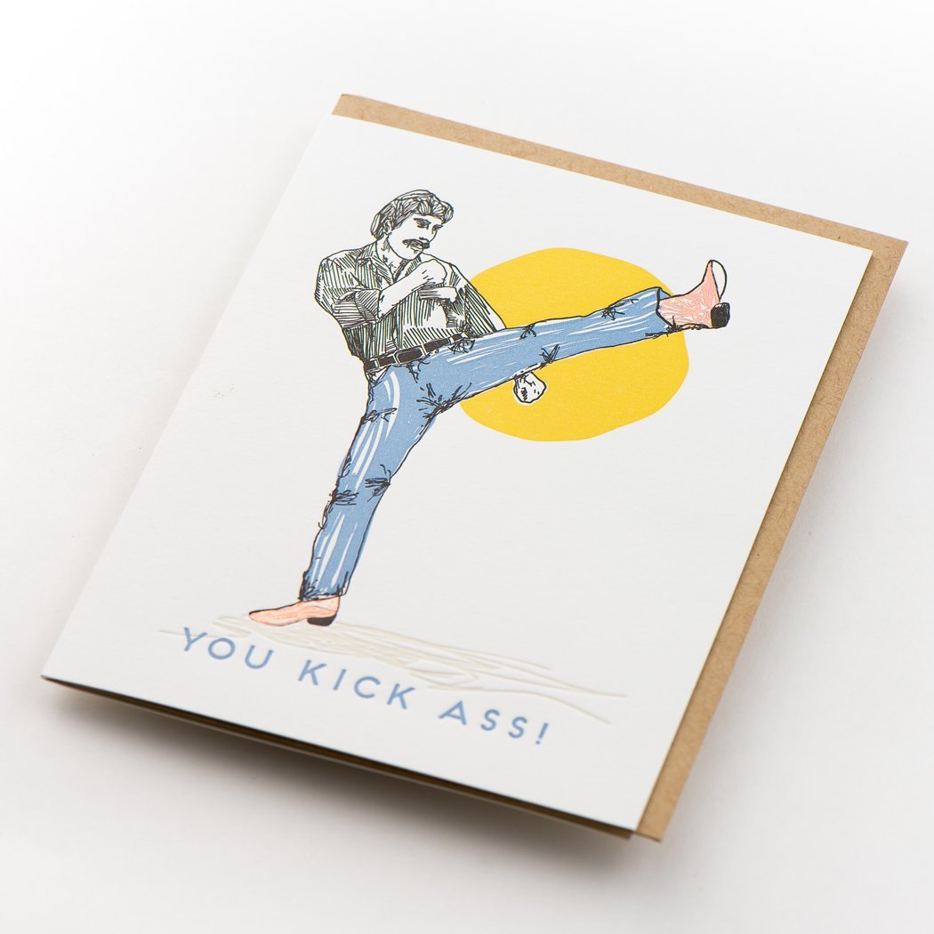 You Kick Ass Card - Porchlight Press